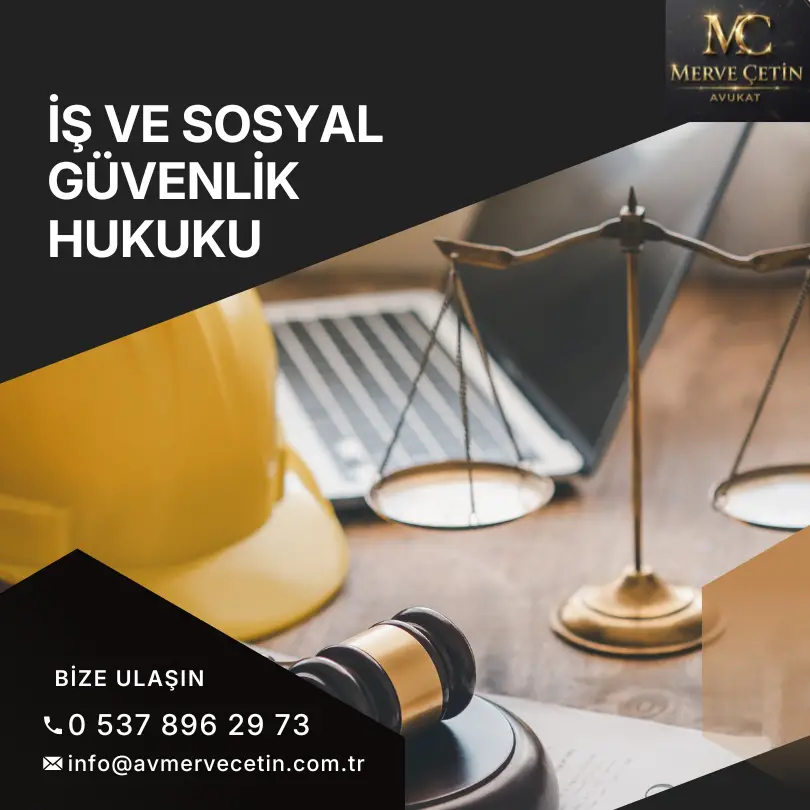 İş ve Sosyal Güvenlik Hukuku